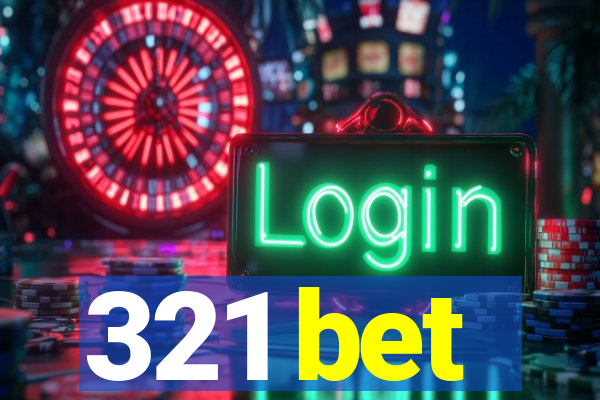 321 bet